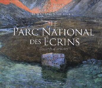 Couverture du livre « Le parc national des écrins ; regards d'artistes » de Barker David aux éditions Equinoxe