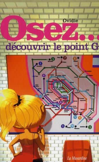 Couverture du livre « Découvrir le point G » de Ovidie et Axterdam aux éditions La Musardine