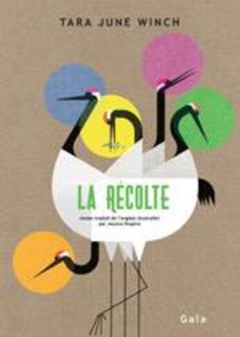 Couverture du livre « La récolte » de Tara June Winch aux éditions Gaia