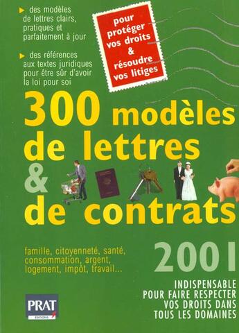 Couverture du livre « 300 modeles de lettres et contrats 2001 » de Patricia Gendrey aux éditions Prat