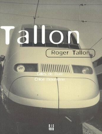 Couverture du livre « Roger Talon » de Bure (De) Gilles / B aux éditions Dis Voir