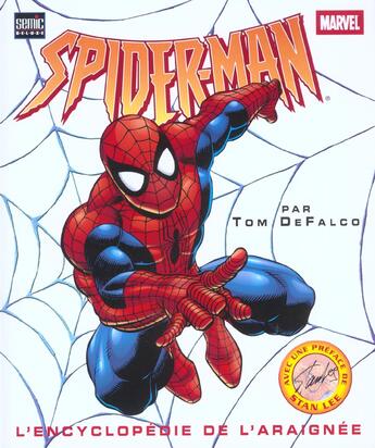 Couverture du livre « Spider-Man : l'encyclopédie de l'araignée » de Tom Defalco aux éditions Semic