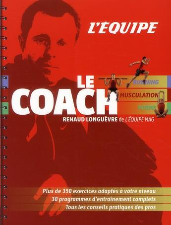 Couverture du livre « Le coach » de Renaud Longuevre aux éditions L'equipe