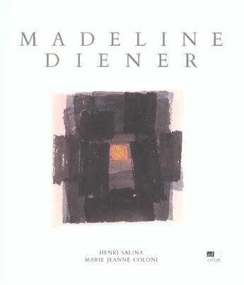 Couverture du livre « Madeline diener » de Salina/Coloni aux éditions Ad Solem