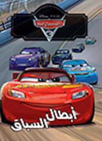 Couverture du livre « Cars 3 : les champions de la course » de Disney aux éditions Hachette-antoine