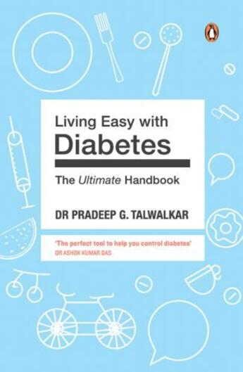 Couverture du livre « Living Easy with Diabetes » de Talwalkar Pradeep Gopal Dr aux éditions Penguin Books Ltd Digital