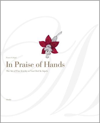 Couverture du livre « In praise of hands : the art of fine jewelry at van cleef & arpels » de  aux éditions Dap Artbook