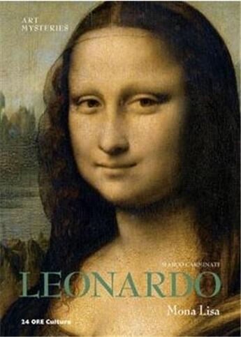 Couverture du livre « Leonardo ; Mona Lisa ; art mysteries » de Marco Carminati aux éditions Antique Collector's Club