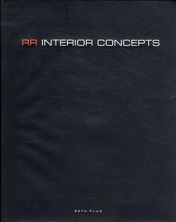 Couverture du livre « RR interior concepts » de Jo Pauwels aux éditions Beta-plus