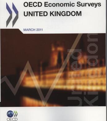 Couverture du livre « OECD economic surveys : United Kingdom 2011 » de  aux éditions Ocde