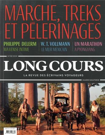 Couverture du livre « Revue long cours t.14 ; treks, marche et pèlerinages (édition 2020) » de  aux éditions L'observatoire