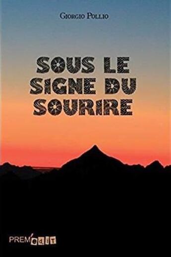 Couverture du livre « Sous le signe du sourire » de Giorgio Pollio aux éditions Prem Edit 77