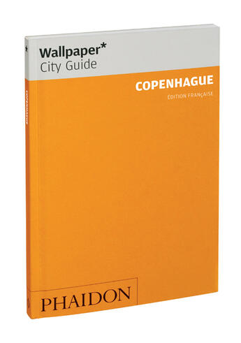 Couverture du livre « Copenhage » de Wallpaper aux éditions Phaidon