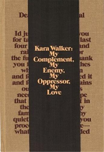 Couverture du livre « Kara walker: my complement, my enemy, m » de  aux éditions Walker Art Center