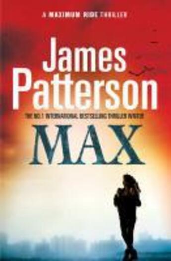 Couverture du livre « Maximum ride ; Max » de James Patterson aux éditions Random House Digital