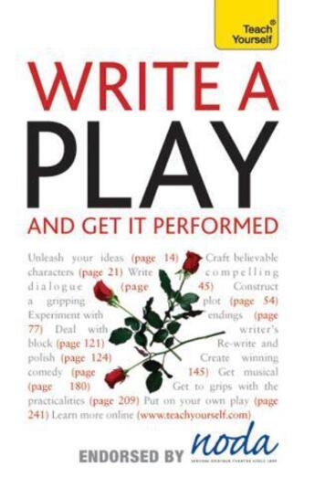 Couverture du livre « Write A Play - And Get It Performed: Teach Yourself » de Gawthorpe Ann aux éditions Hodder Education Digital