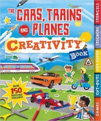 Couverture du livre « THE CARS, TRAINS AND PLANES CREATIVITY BOOK » de Anna Bowles aux éditions Carlton