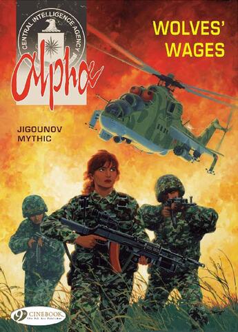 Couverture du livre « Alpha t.2 ; wolves'wages » de Mythic et Pascal Renard et Youri Jigounov aux éditions Cinebook