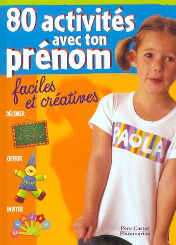 Couverture du livre « Quatre vingts activites avec ton prenom » de Alda Lemaitre aux éditions Pere Castor