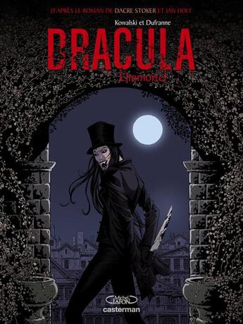 Couverture du livre « Dracula l'immortel / t3 » de Kowalski/Dufranne aux éditions Casterman