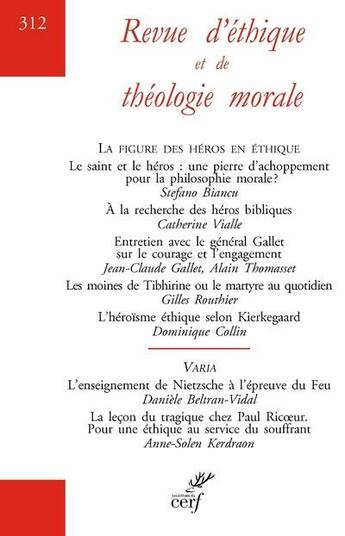 Couverture du livre « Revue d'ethique et de theologie morale - numero 312 la figure des heros en ethique » de  aux éditions Cerf