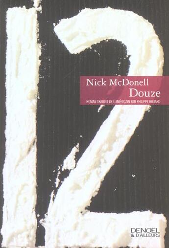 Couverture du livre « Douze » de Nick Mcdonell aux éditions Denoel