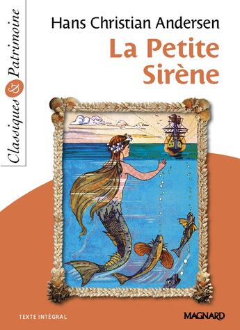 Couverture du livre « La Petite Sirène » de Hans Christian Andersen aux éditions Magnard