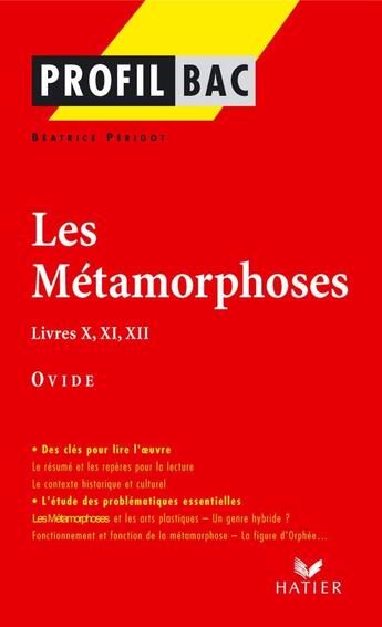 Couverture du livre « Les métaphores, livres X, XI, XII d'Ovide » de Beatrice Perigot aux éditions Hatier