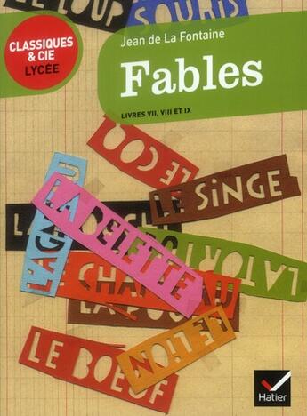 Couverture du livre « Fables t.7 à 9 » de Jean De La Fontaine aux éditions Hatier