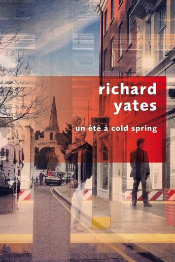 Couverture du livre « Un été à cold spring » de Richard Yates aux éditions Robert Laffont