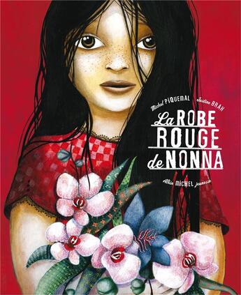 Couverture du livre « La robe rouge de Nonna » de Michel Piquemal et Justine Brax aux éditions Albin Michel Jeunesse