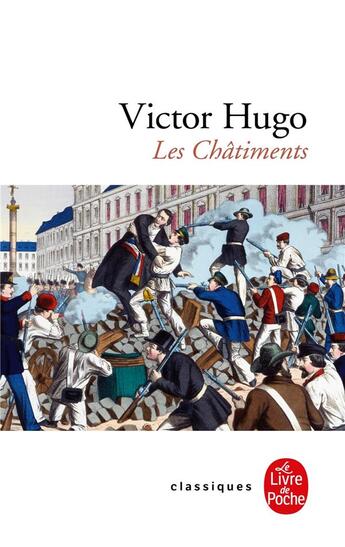 Couverture du livre « Les châtiments » de Victor Hugo aux éditions Le Livre De Poche
