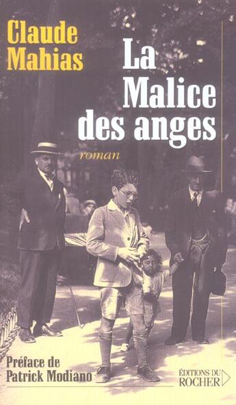 Couverture du livre « La malice des anges » de Mahias/Modiano aux éditions Rocher