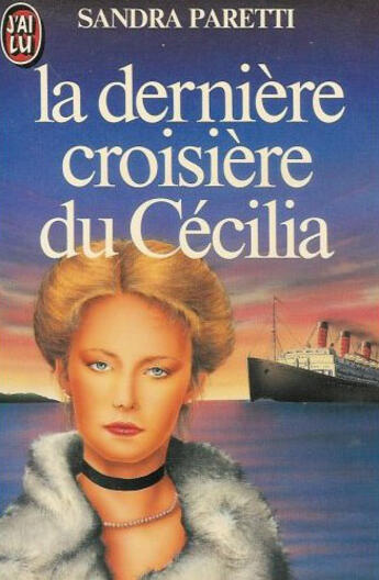 Couverture du livre « Derniere croisiere du cecilia **** (la) » de Paretti Sandra aux éditions J'ai Lu