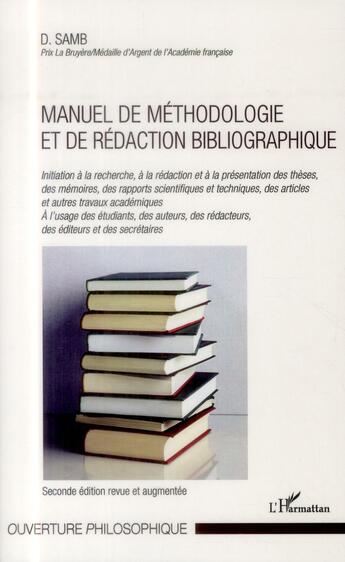 Couverture du livre « Manuel de méthodologie et de rédaction bibliographique » de Djibril Samb aux éditions L'harmattan