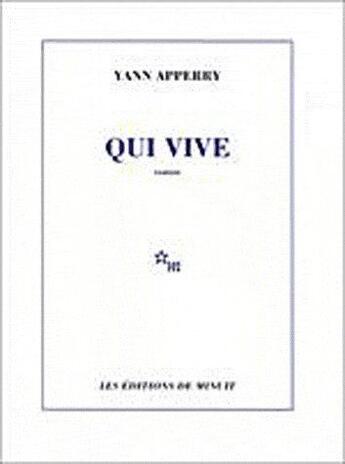 Couverture du livre « Qui vive » de Yann Apperry aux éditions Minuit