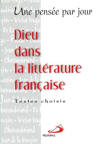 Couverture du livre « Dieu dans la littérature française » de  aux éditions Mediaspaul