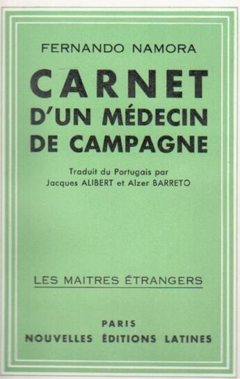 Couverture du livre « Carnet d'un médecin de campagne » de Fernando Namora aux éditions Nel