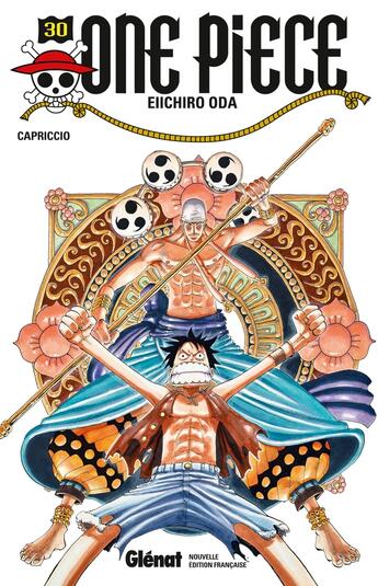 Couverture du livre « One Piece - édition originale Tome 30 : Capriccio » de Eiichiro Oda aux éditions Glenat