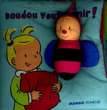 Couverture du livre « Doudou veut dormir ! » de Dufresne/Modere aux éditions Mango