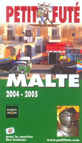 Couverture du livre « MALTE (édition 2004/2005) » de Collectif Petit Fute aux éditions Le Petit Fute