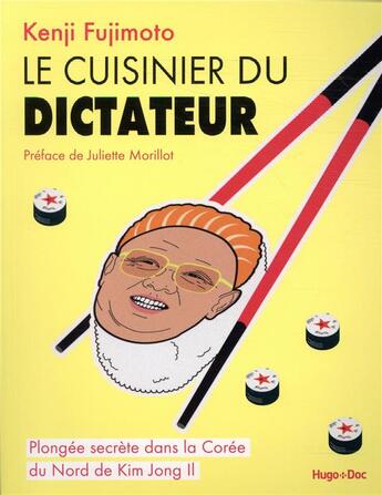 Couverture du livre « Cuisinier du dictateur » de Fujimoto Kendji aux éditions Hugo Document