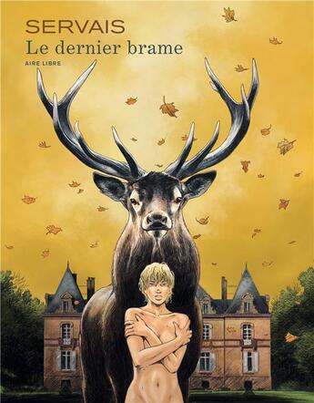 Couverture du livre « Le dernier brame Tome 1 » de Jean-Claude Servais aux éditions Dupuis