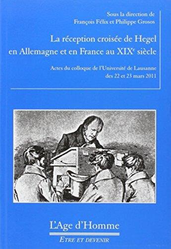 Couverture du livre « Reception croisee de hegel » de  aux éditions L'age D'homme