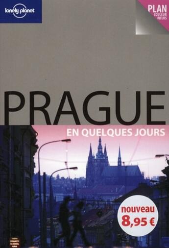 Couverture du livre « Prague en quelques jours » de Sarah Johnstone aux éditions Lonely Planet France