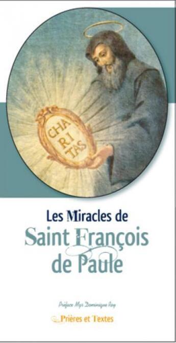 Couverture du livre « Les miracles de saint François de Paule » de  aux éditions Benedictines