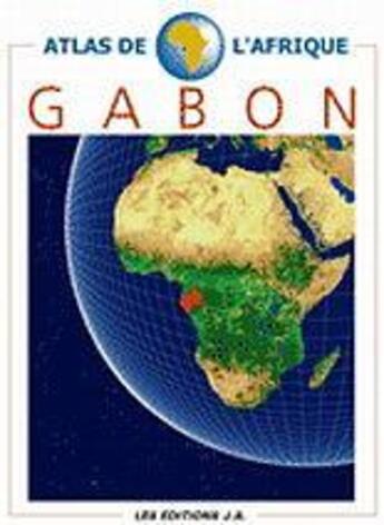 Couverture du livre « Atlas de l'afrique ; gabon » de  aux éditions Jaguar