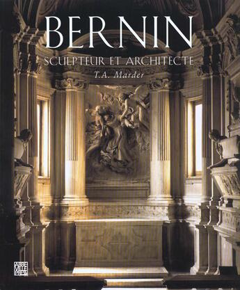 Couverture du livre « Bernin Sculpteur Et Architecte » de T-A Marder aux éditions Abbeville