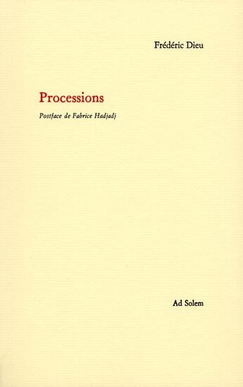 Couverture du livre « Processions » de Frederic Dieu aux éditions Ad Solem