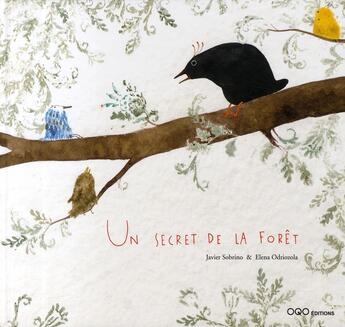 Couverture du livre « Un secret de la forêt » de Javier Sobrino aux éditions Oqo